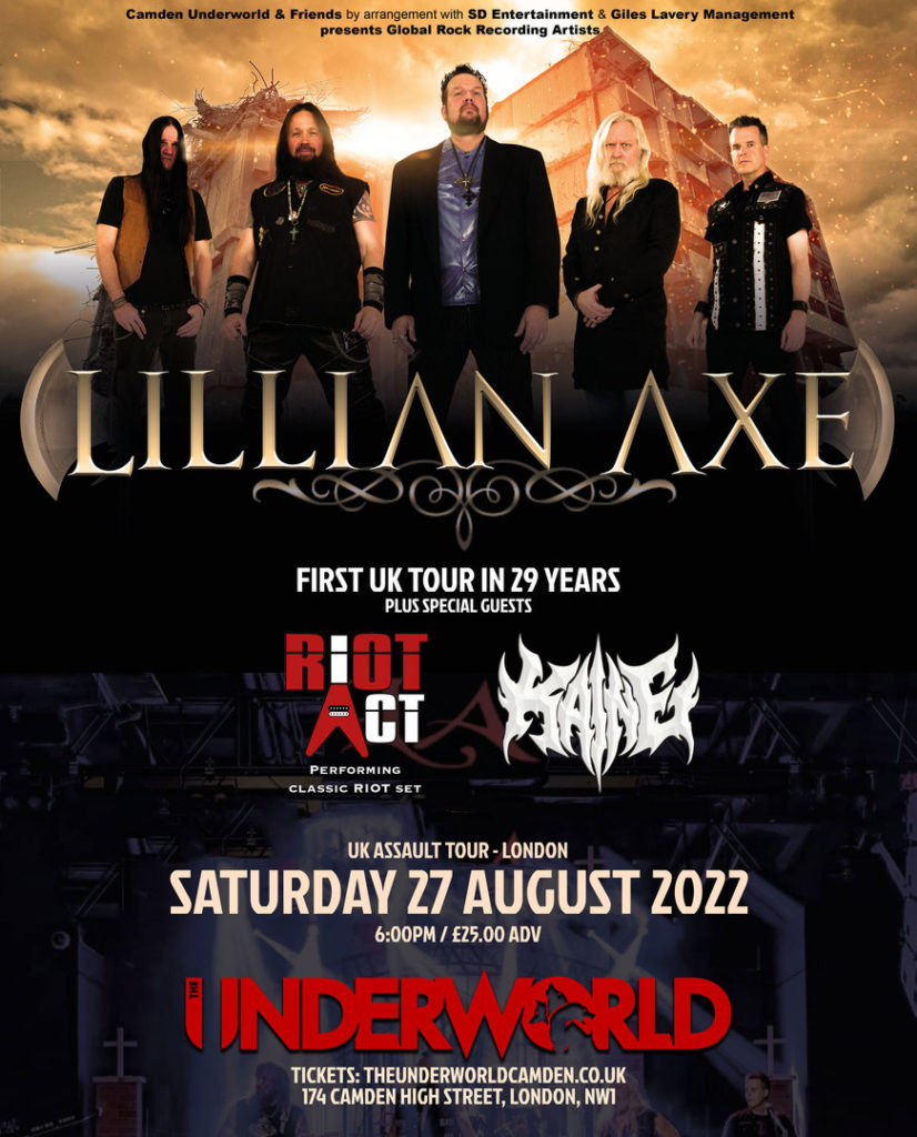 LILLIAN AXE at The Underworld Camden - London