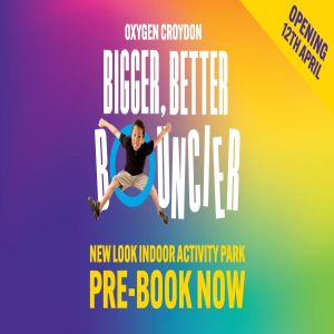 Oxygen Croydon re-opens APRIL12th bigger, better and bouncier then ever!