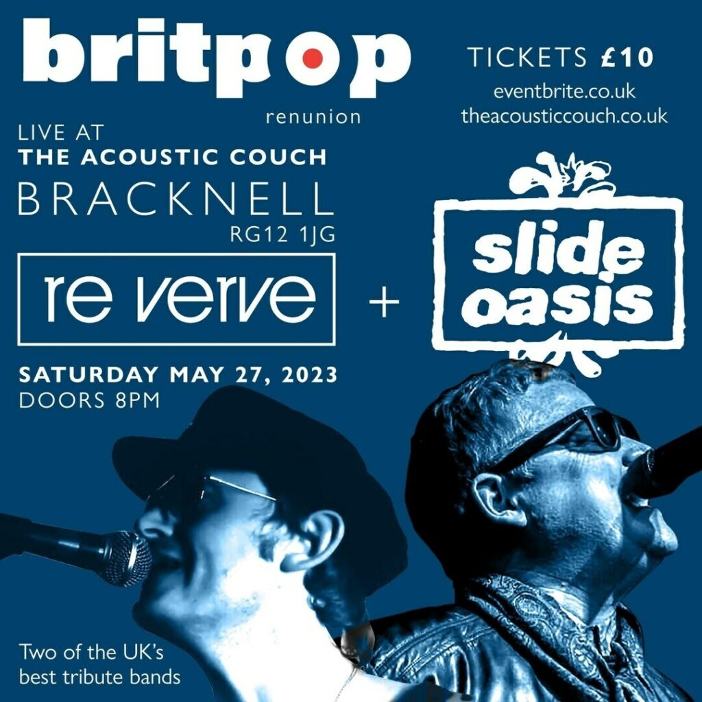 Britpop Reunion // The Verve and Oasis (tributes)