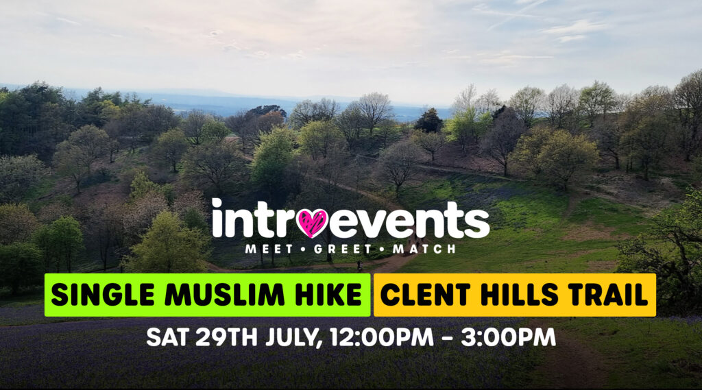 Muslim Marriage Events, Single Muslim Hike, Ages 24-36 at Clent Hills Trail