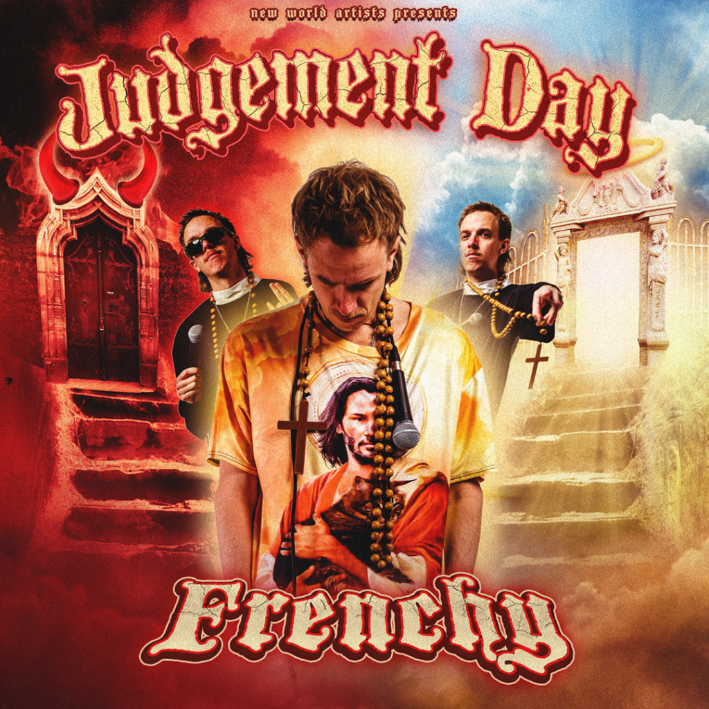 Frenchy: Judgement Day UK Tour